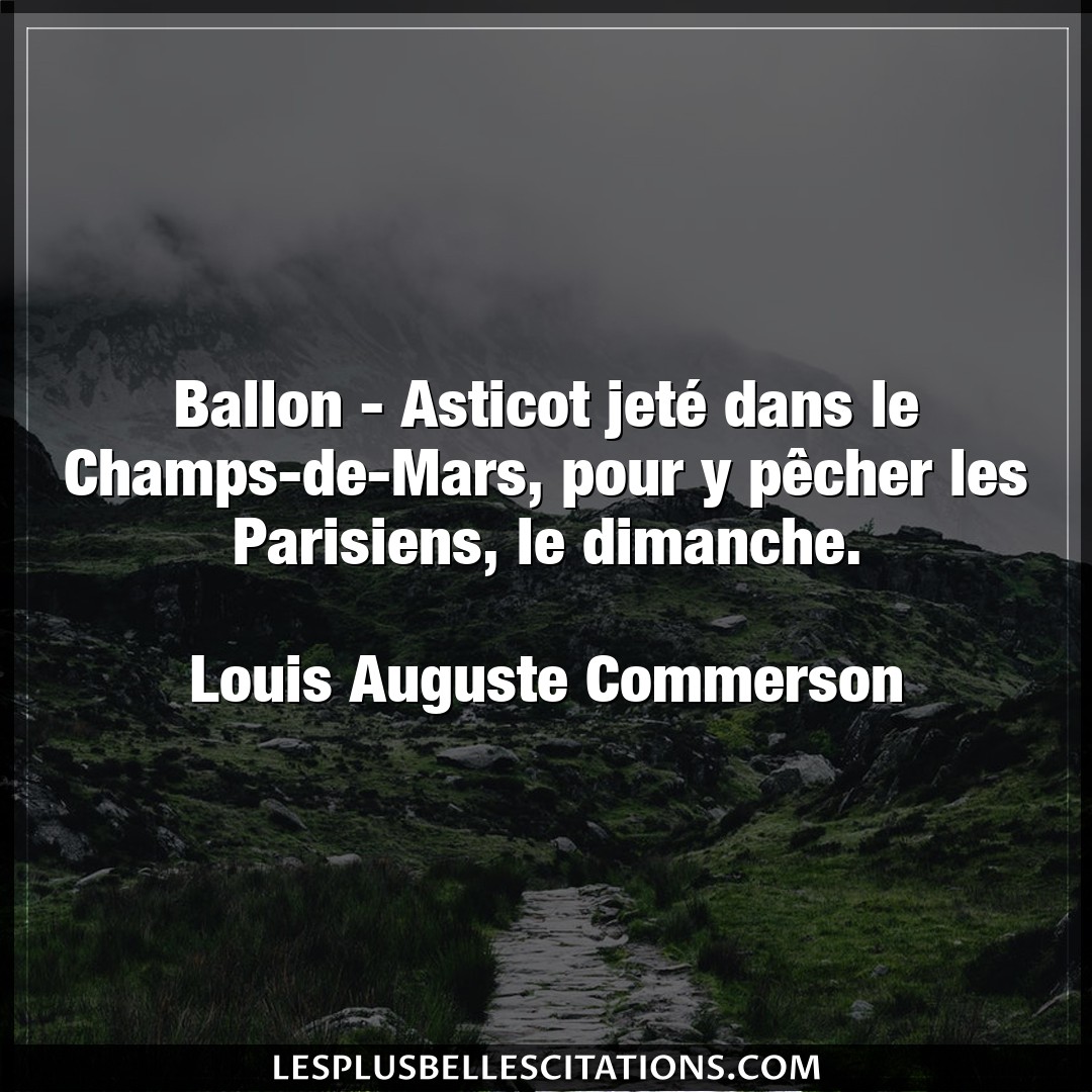 Ballon – Asticot jeté dans le Champs-de-Mars