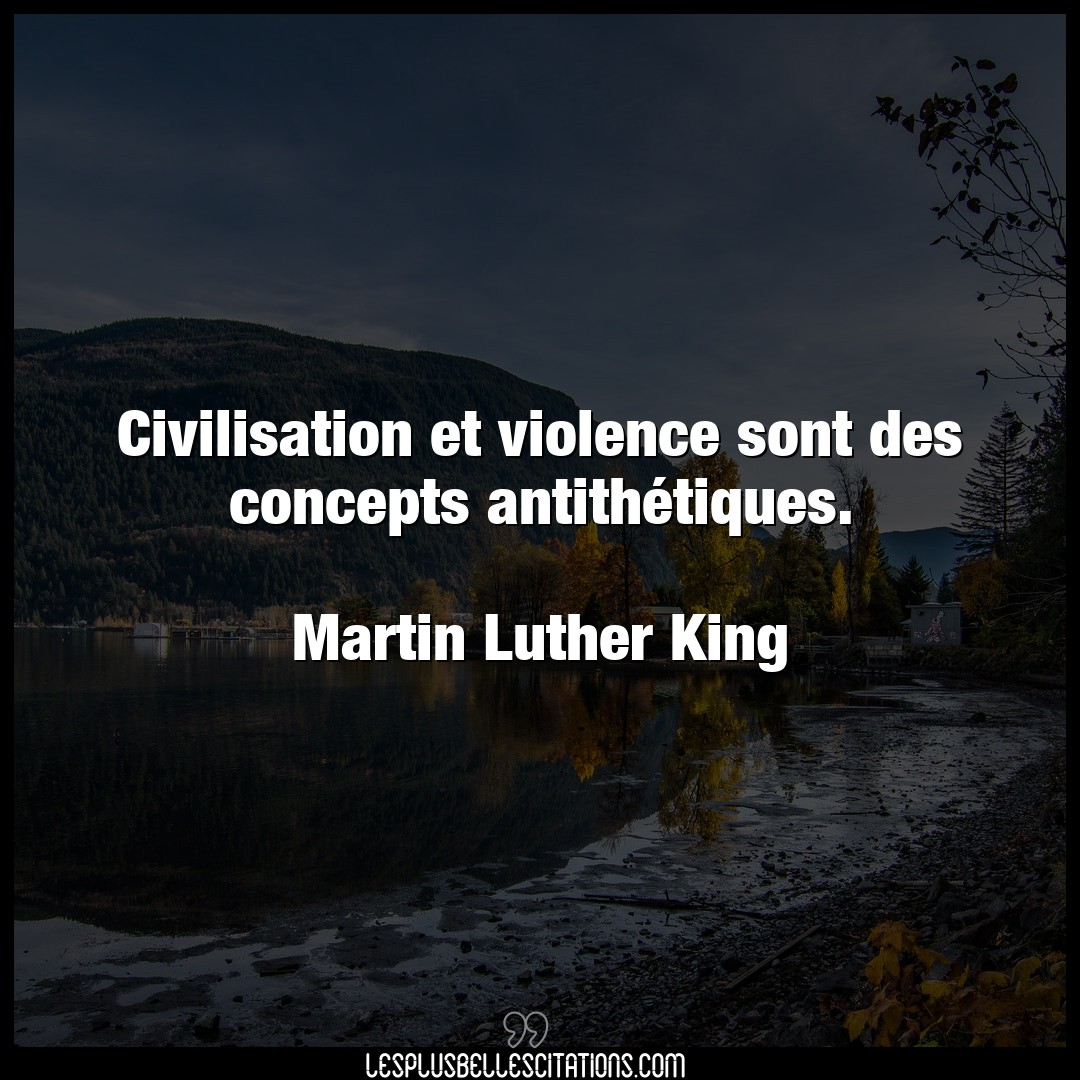 Civilisation et violence sont des concepts an