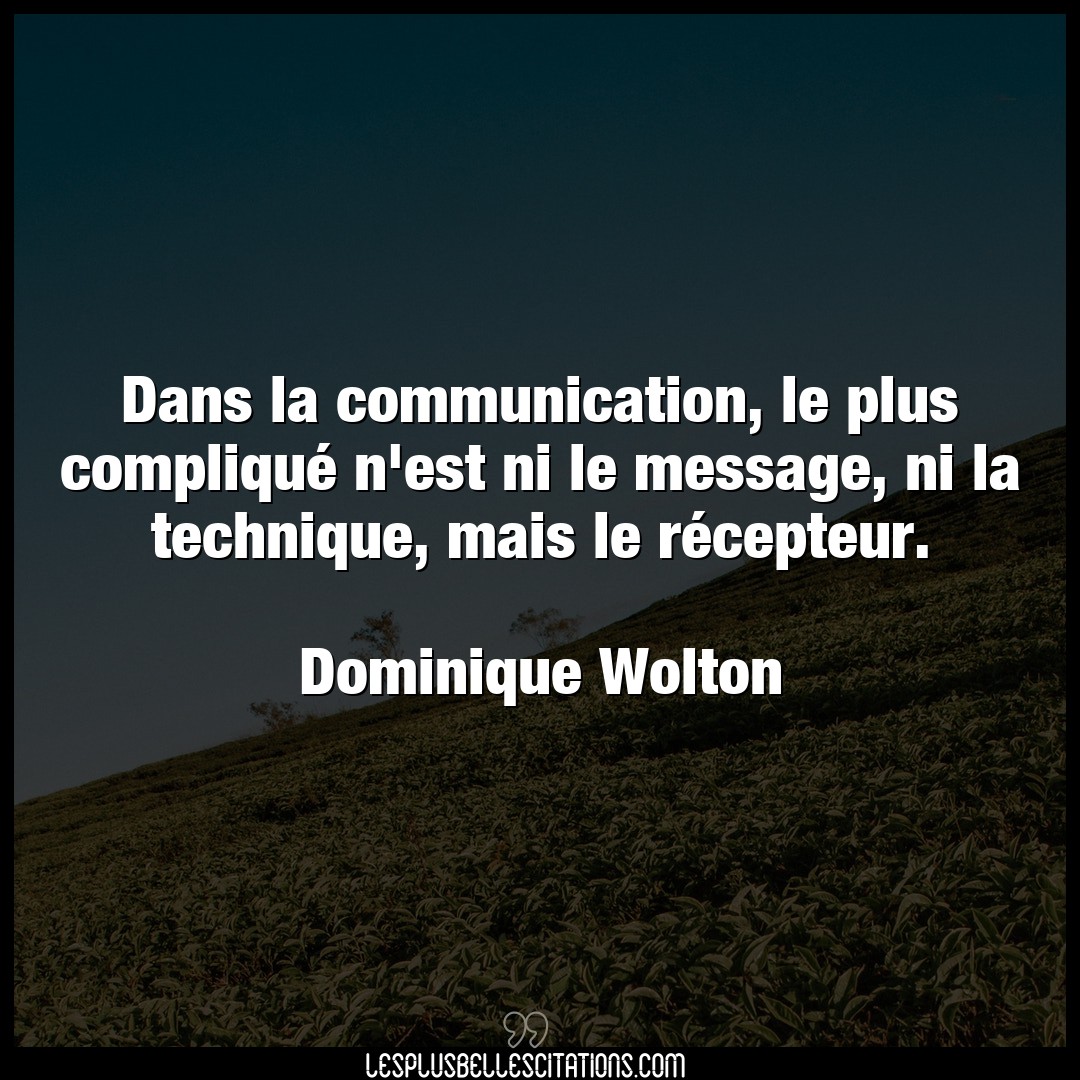 Dans la communication, le plus compliqué n’e