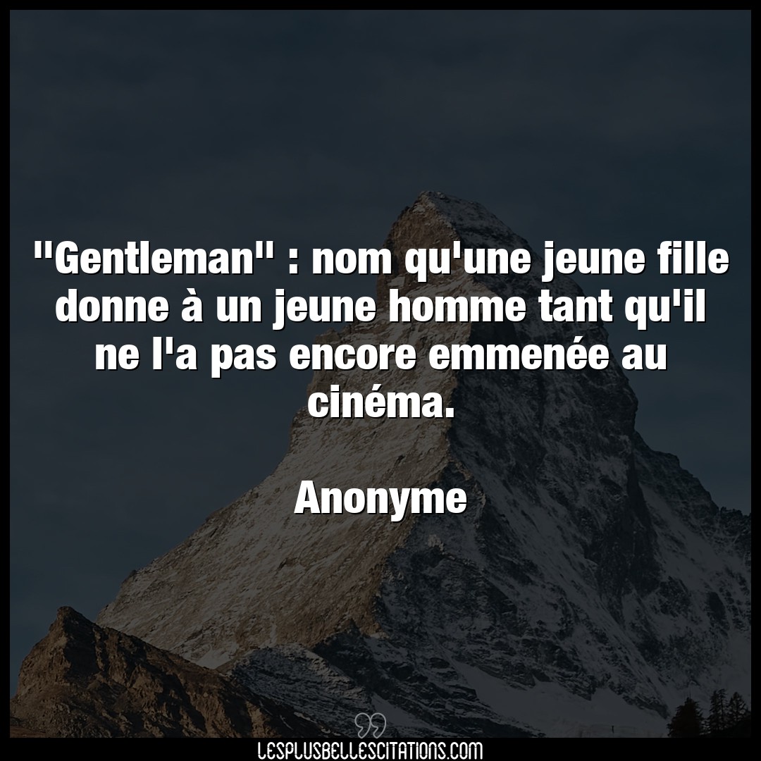 “Gentleman” : nom qu’une jeune fille donne à
