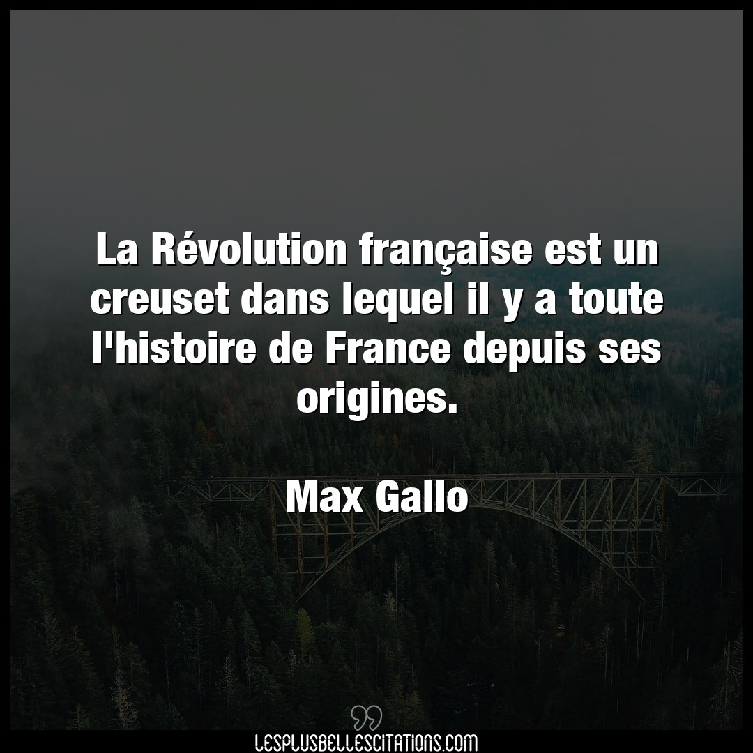 La Révolution française est un creuset dans