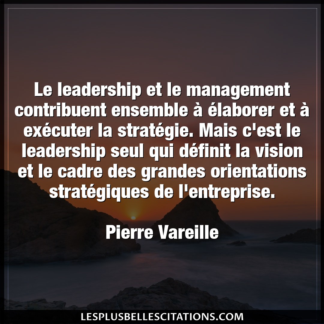 Le leadership et le management contribuent en