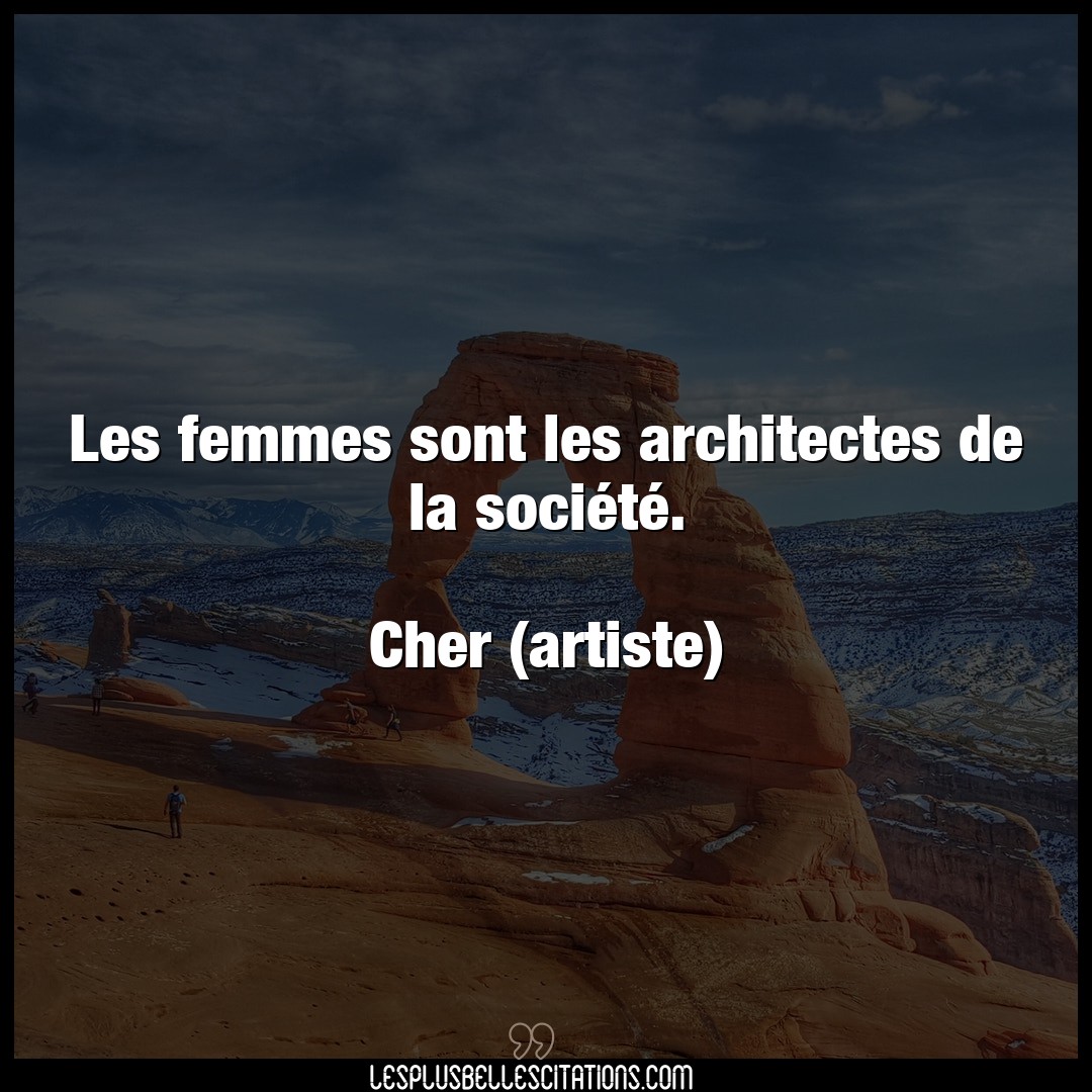 Les femmes sont les architectes de la sociét