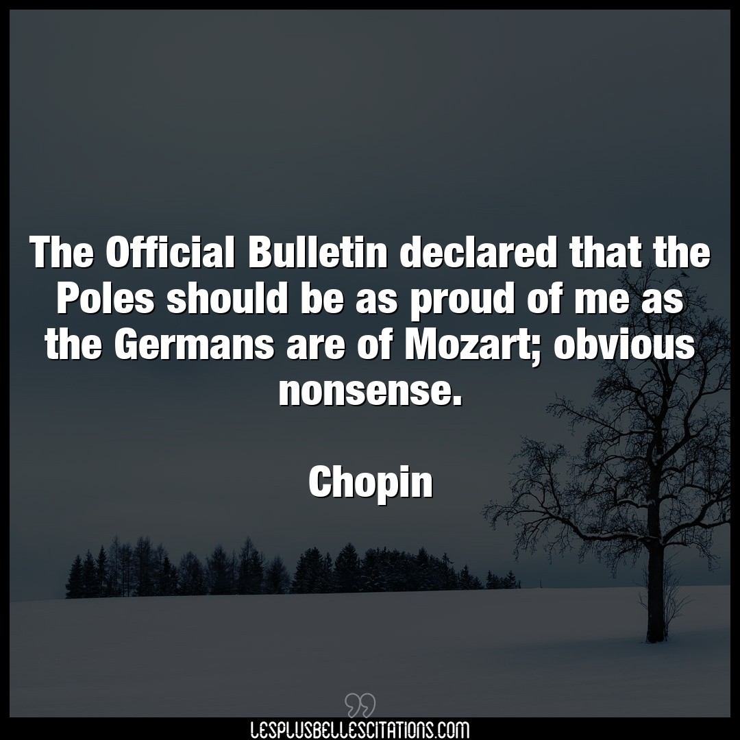 The Official Bulletin declared that the Poles